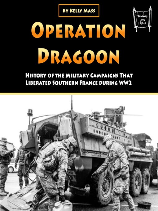 Title details for Operation Dragoon by Kelly Mass - Wait list